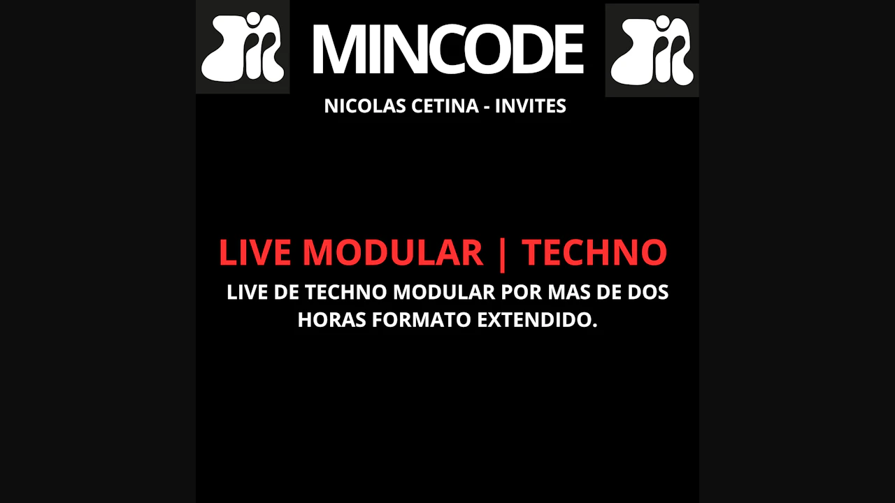 Techno - Extended Modular Live - Mincode × Nicolas Cetina