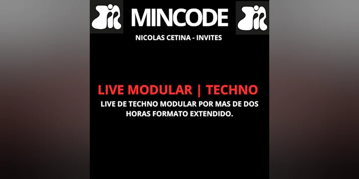 Techno - Extended Modular Live - Mincode × Nicolas Cetina