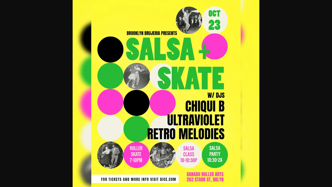 SALSA & SKATE hosted by Chiquita Brujita (skate + workshop + dance party)