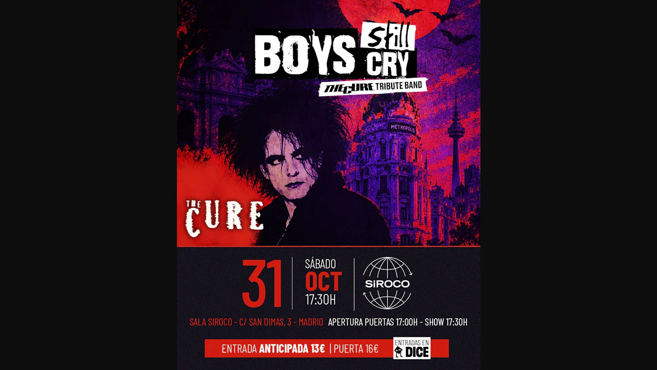 Boys Still Cry. Tributo a The Cure.