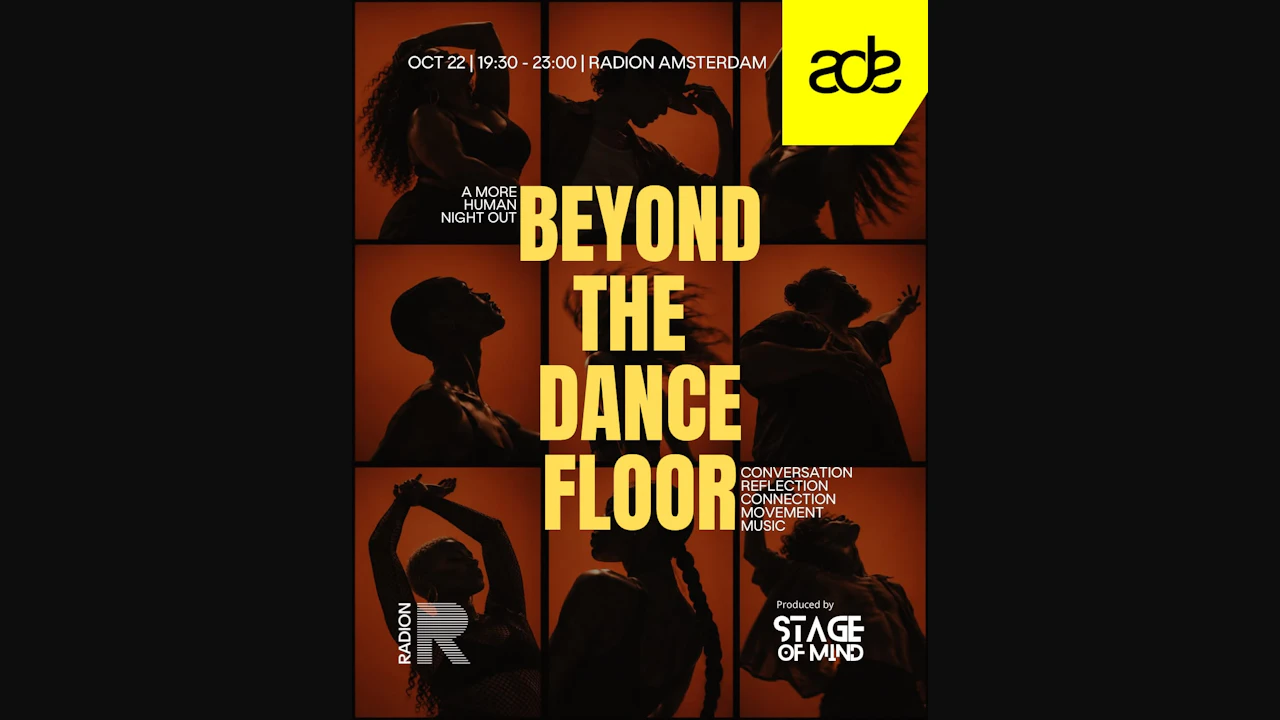 Beyond The Dance Floor: ADE Edition
