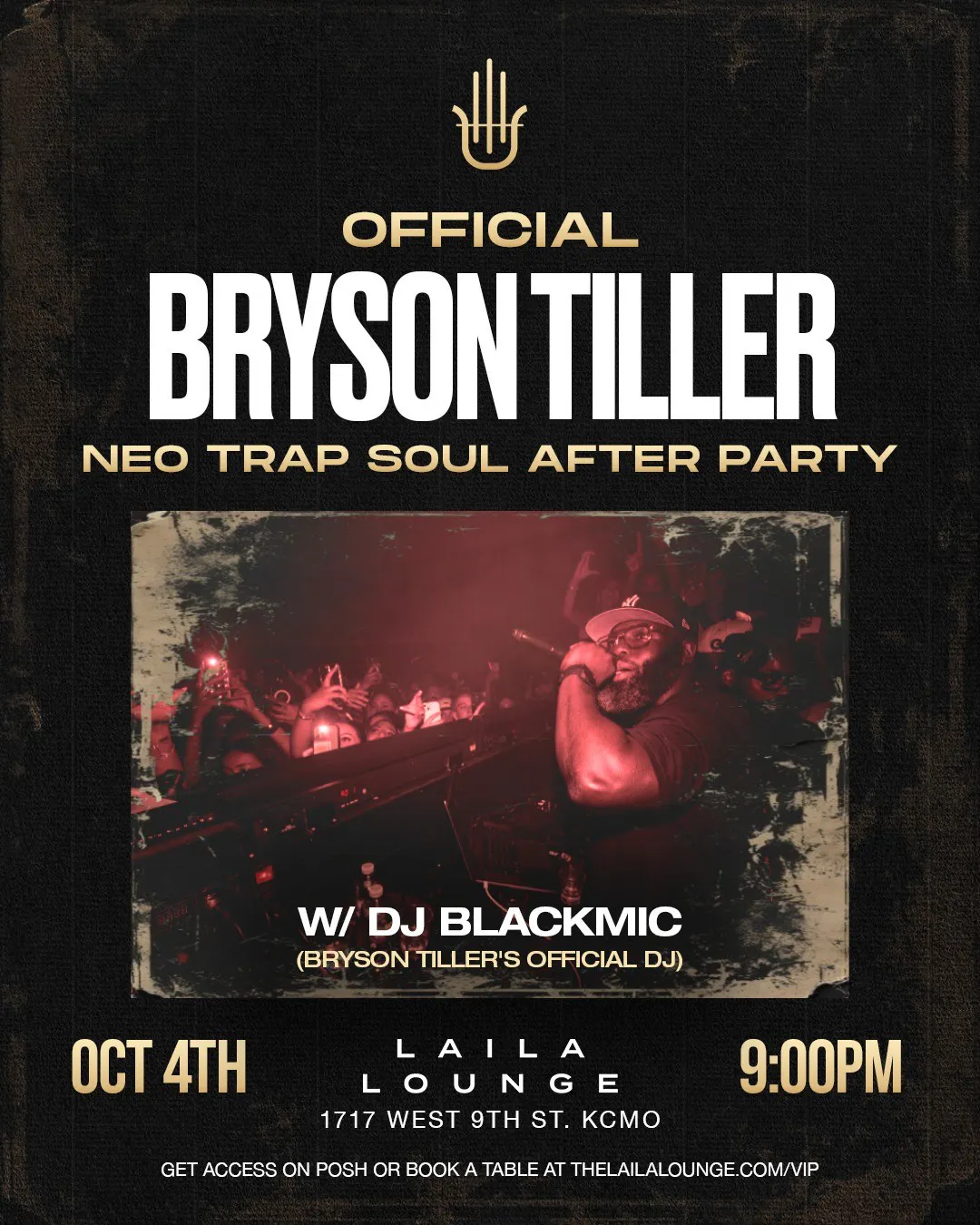Official Bryson Tiller After Party w/ Dj BlackMic (Bryson Tiller's Official  DJ)