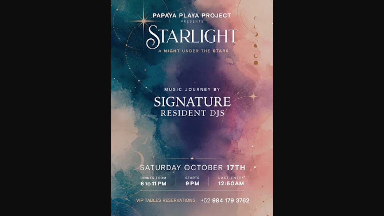 Papaya Playa Project • Presents • Starlight •