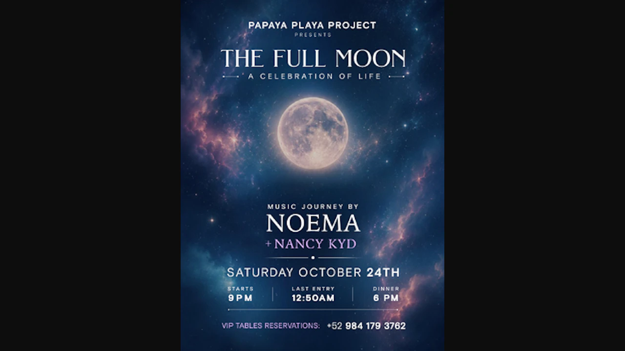 Papaya Playa Project • Presents • the Full Moon •