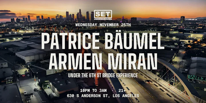 SET w/Patrice Baumel & Armen Miran under the 6th Bridge in LA