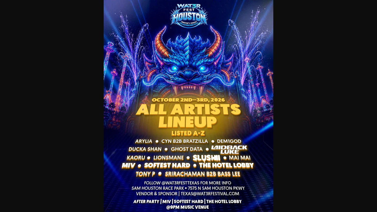 WAT3R FEST 2026 HOUSTON: Houston's Biggest Asian Electronic Music Festival