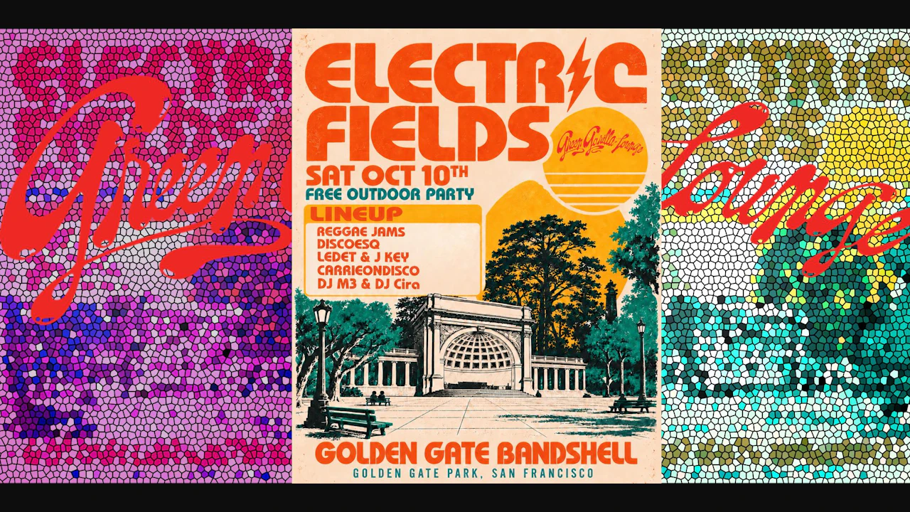 Electric Fields - Free Party - Golden Gate Park Bandshell