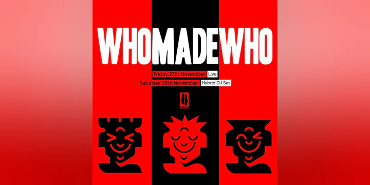 KOKO Electronic x The Moment: WhoMadeWho (Live)