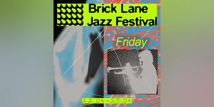 Brick Lane Jazz Festival 2027: Friday Pass