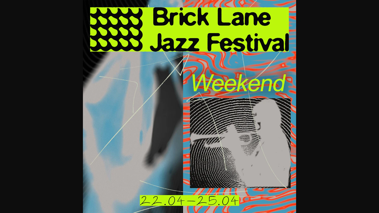 Brick Lane Jazz Festival 2027: Weekend Pass