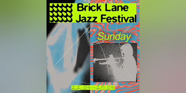Brick Lane Jazz Festival 2027: Sunday Pass