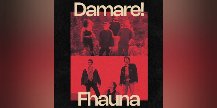 Damare! + Fhauna