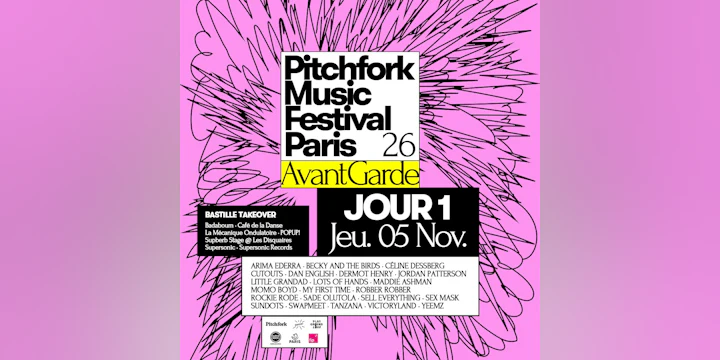 JOUR 1 - Pitchfork Avant-Garde 2026