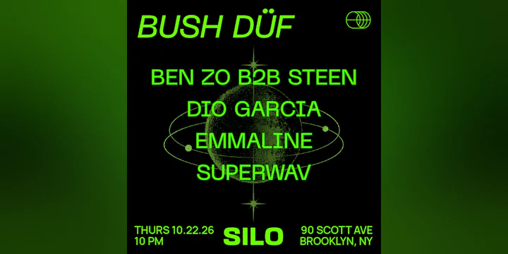 BUSH DÜF (Full Venue Event, Free w/ RSVP)