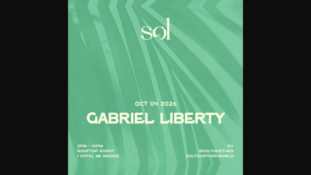 SOL: October 4th w/ Gabriel Liberty