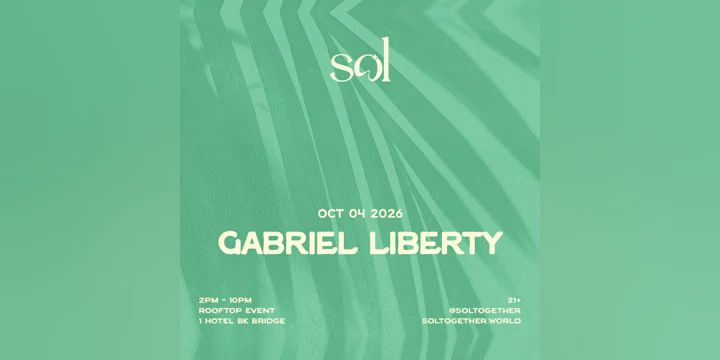 SOL: October 4th w/ Gabriel Liberty