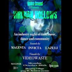 Umbra Ground Presents... Viridian Hollows