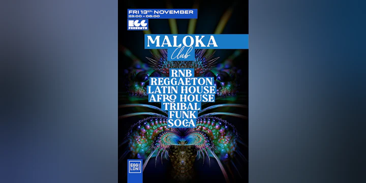 Maloka Club: House, Latin, Afro House + More