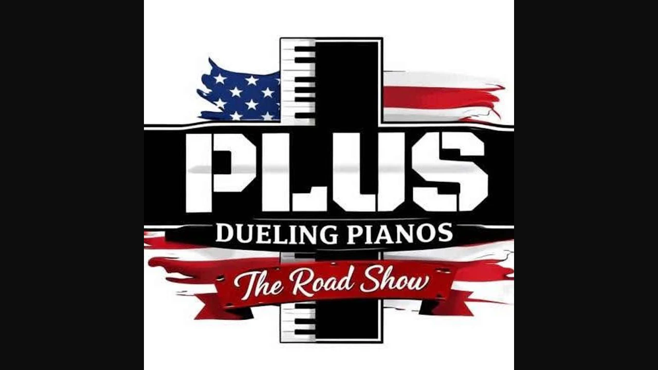 Plus Dueling Pianos - Road Show