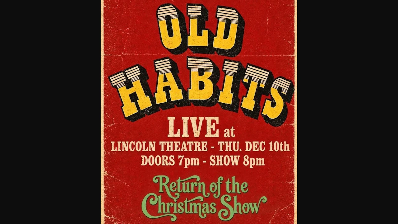Old Habits - Christmas Show