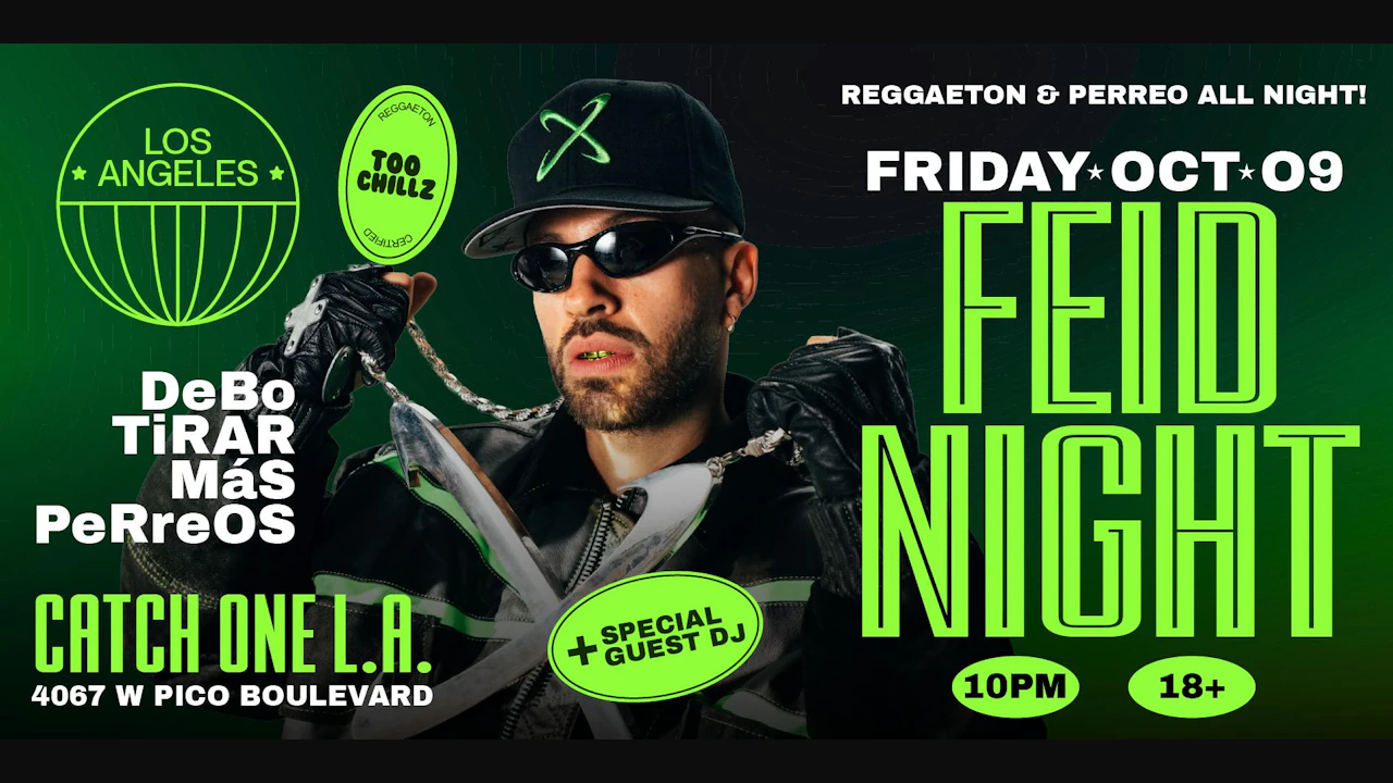 Feid Night @ Catch One Los Angeles