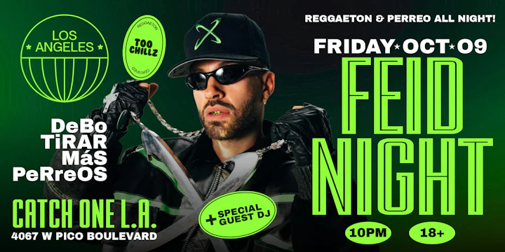 Feid Night @ Catch One Los Angeles
