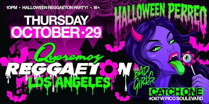 Queremos Reggaeton Halloween Party @ Catch One LA 18+