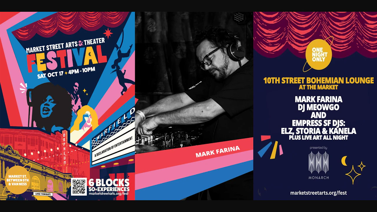 Mark Farina | DJ Meowgo | Elz | Storia | Kanella @ Market Street Festival