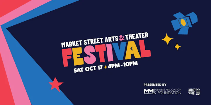 Market Street Arts & Theater Festival