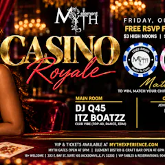 Myth Nightclub Presents: Ignite Fridays Casino Royale