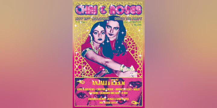 Chai & Roses: Disco Tea Dance Party for QTBIPOC & Allies