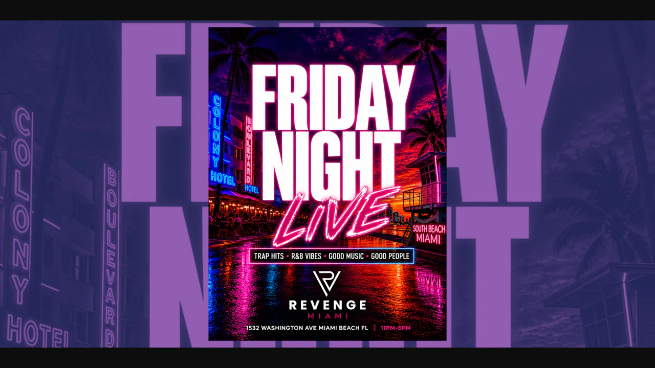 Friday Night Live | Every Friday Revenge Miami