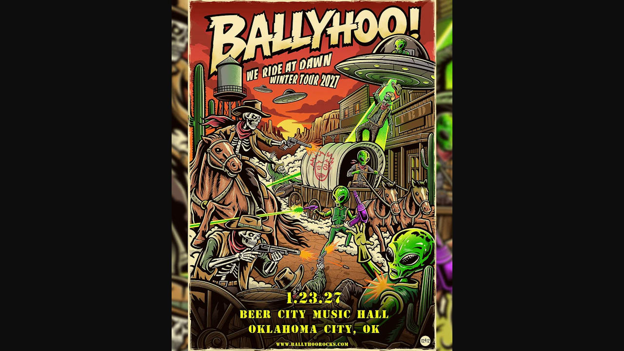 Ballyhoo! - We Ride at Dawn Tour