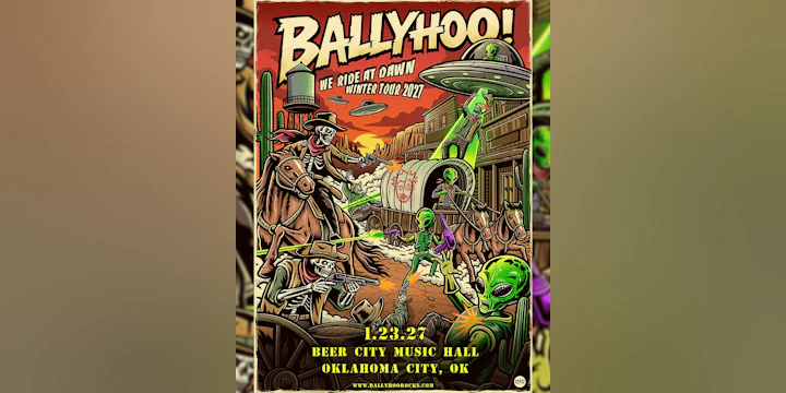 Ballyhoo! - We Ride at Dawn Tour