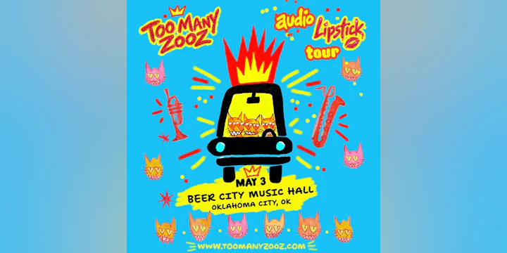 Too Many Zooz: Audio Lipstick Tour