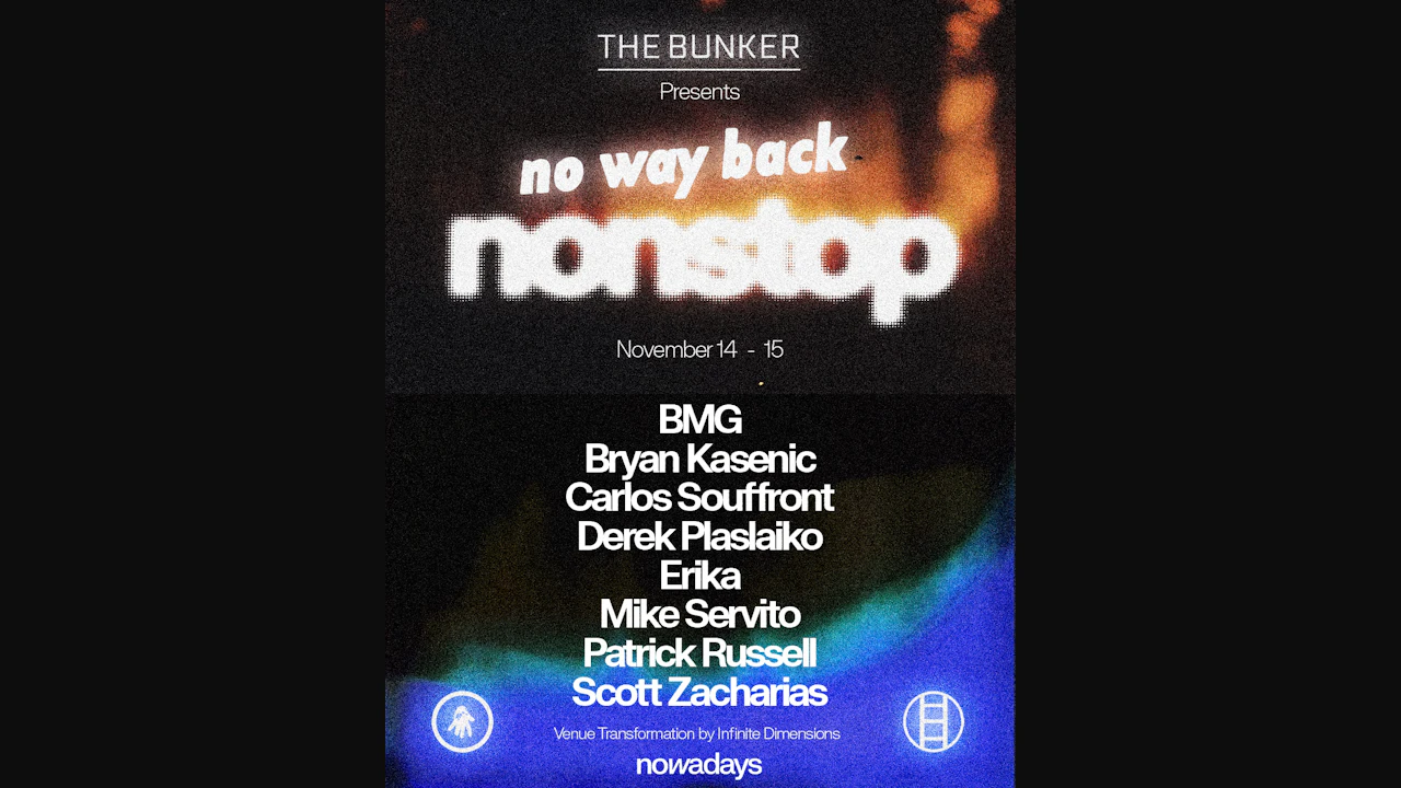 The Bunker presents: No Way Back Nonstop