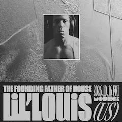 LIL LOUIS (The Founding Father Of House, US)