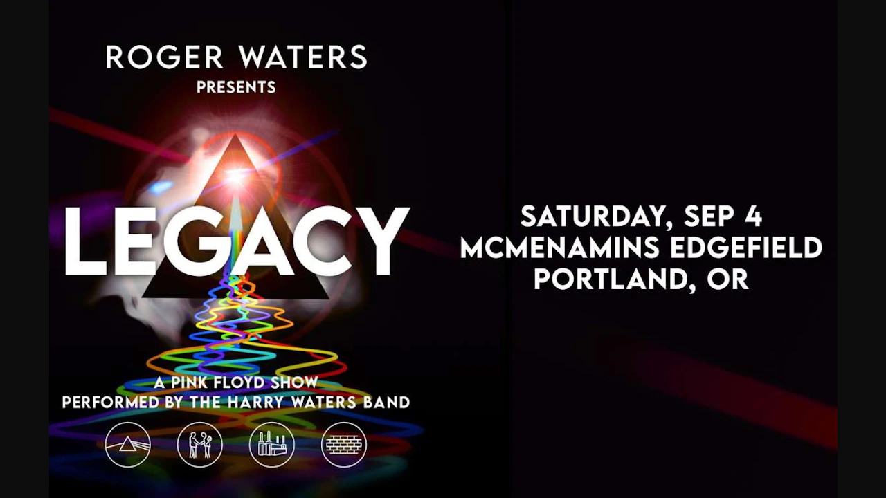 Roger Waters Presents LEGACY - A Pink Floyd Show