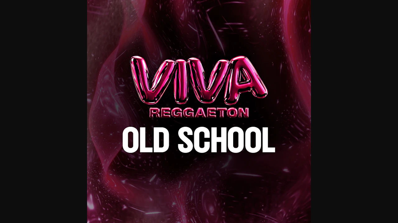 VIVA Reggaeton - Old School