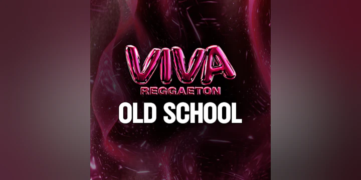 VIVA Reggaeton - Old School