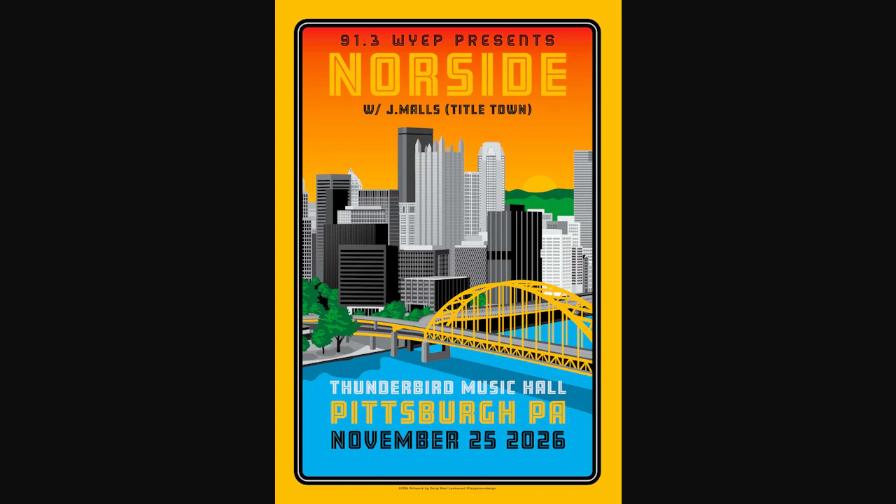 91.3 WYEP Presents - Norside w./ J. Malls (Title Town)