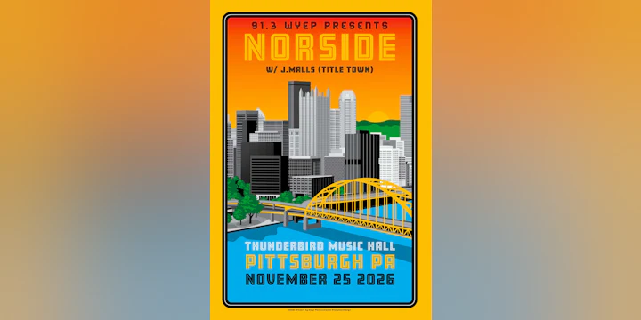 91.3 WYEP Presents - Norside w./ J. Malls (Title Town)
