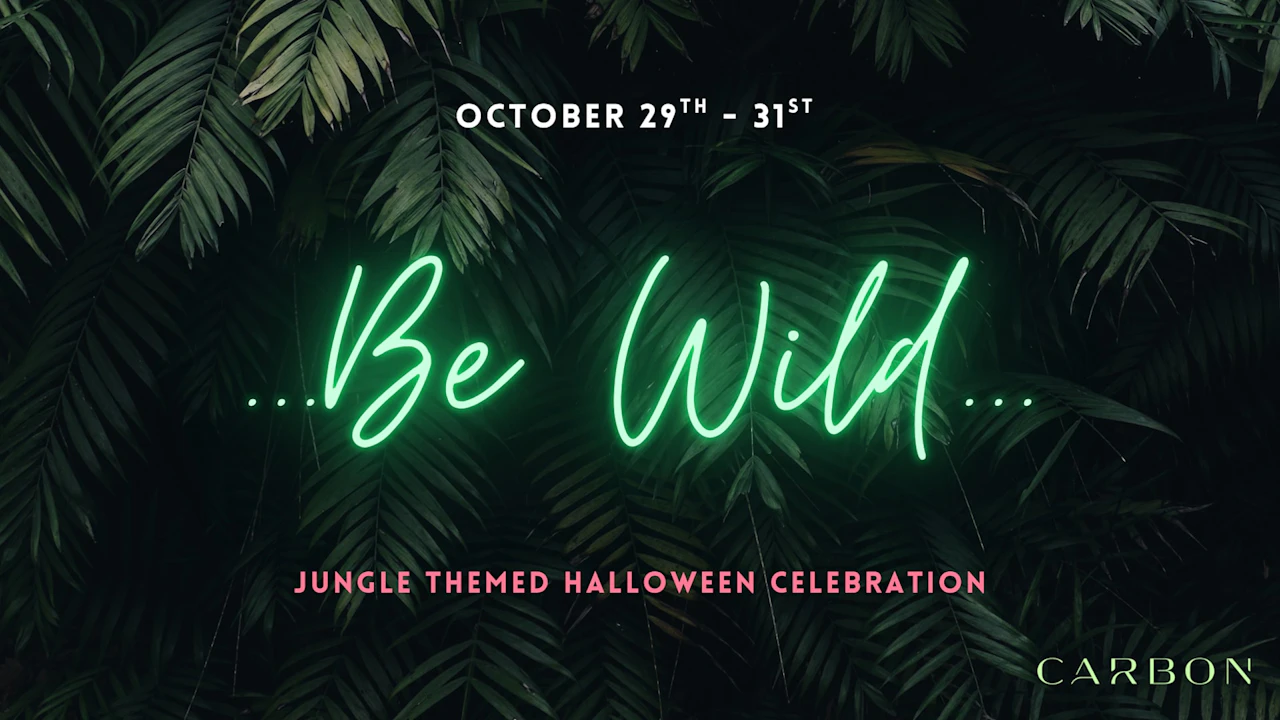 Halloween 2026 : Be Wild : 10/30 - Friday
