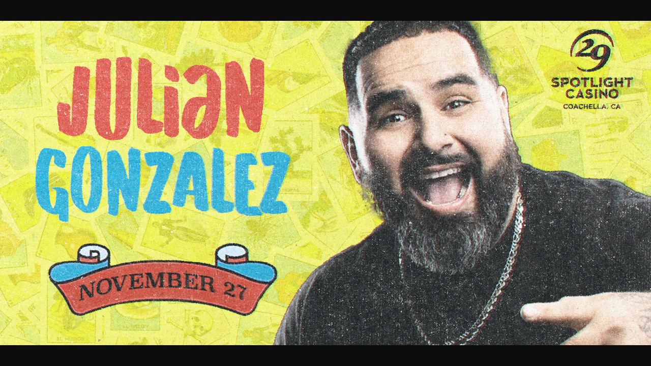 Julian Gonzalez Comedy Show