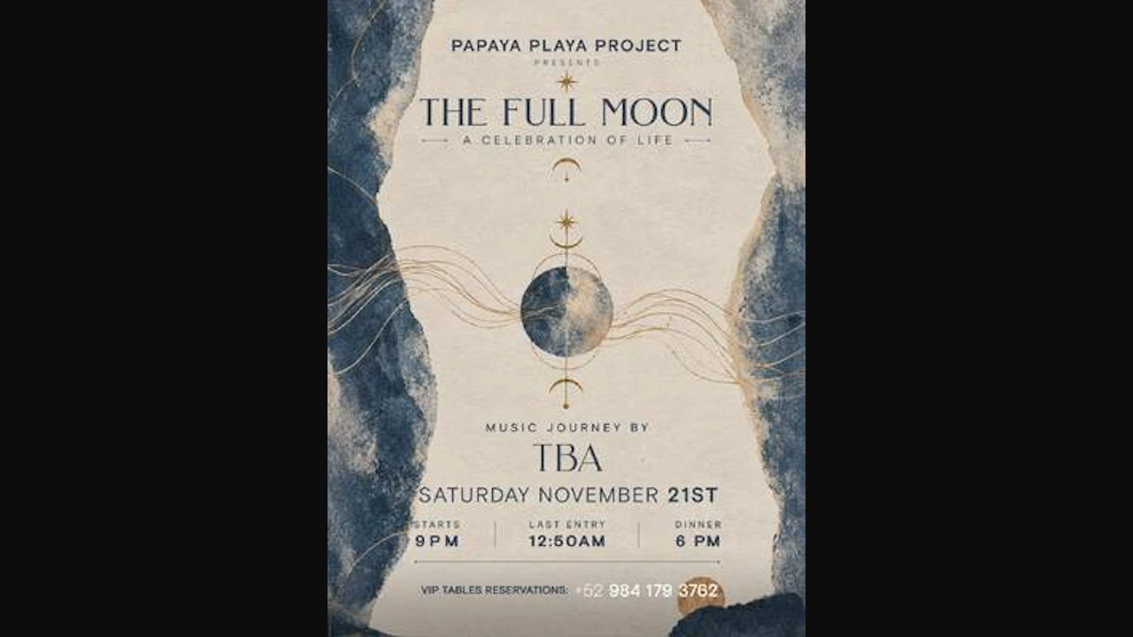 Papaya Playa Project • Presents • the Full Moon •