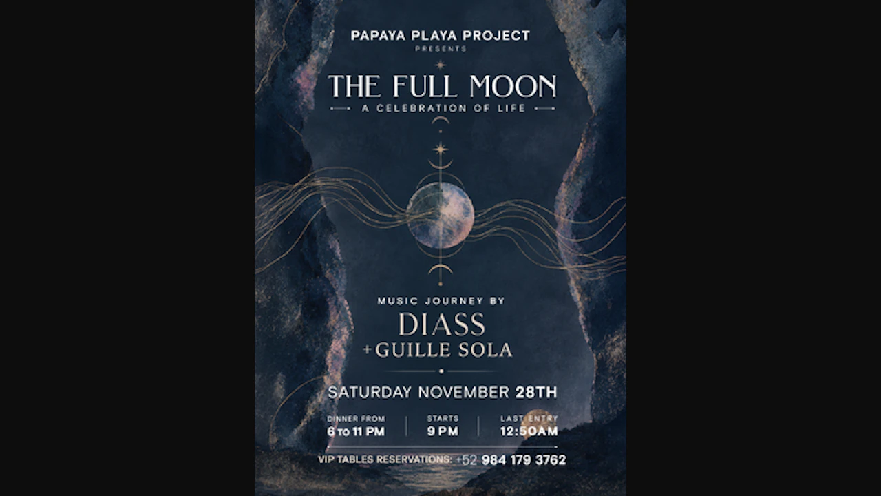 Papaya Playa Project Presents • the Full Moon •