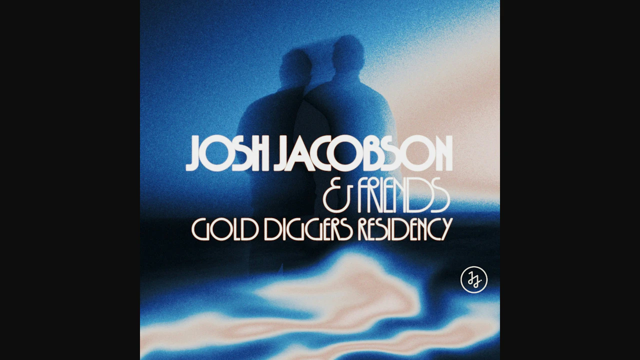 Josh Jacobson & Friends x Gold Diggers Residency w/ SALTMAN