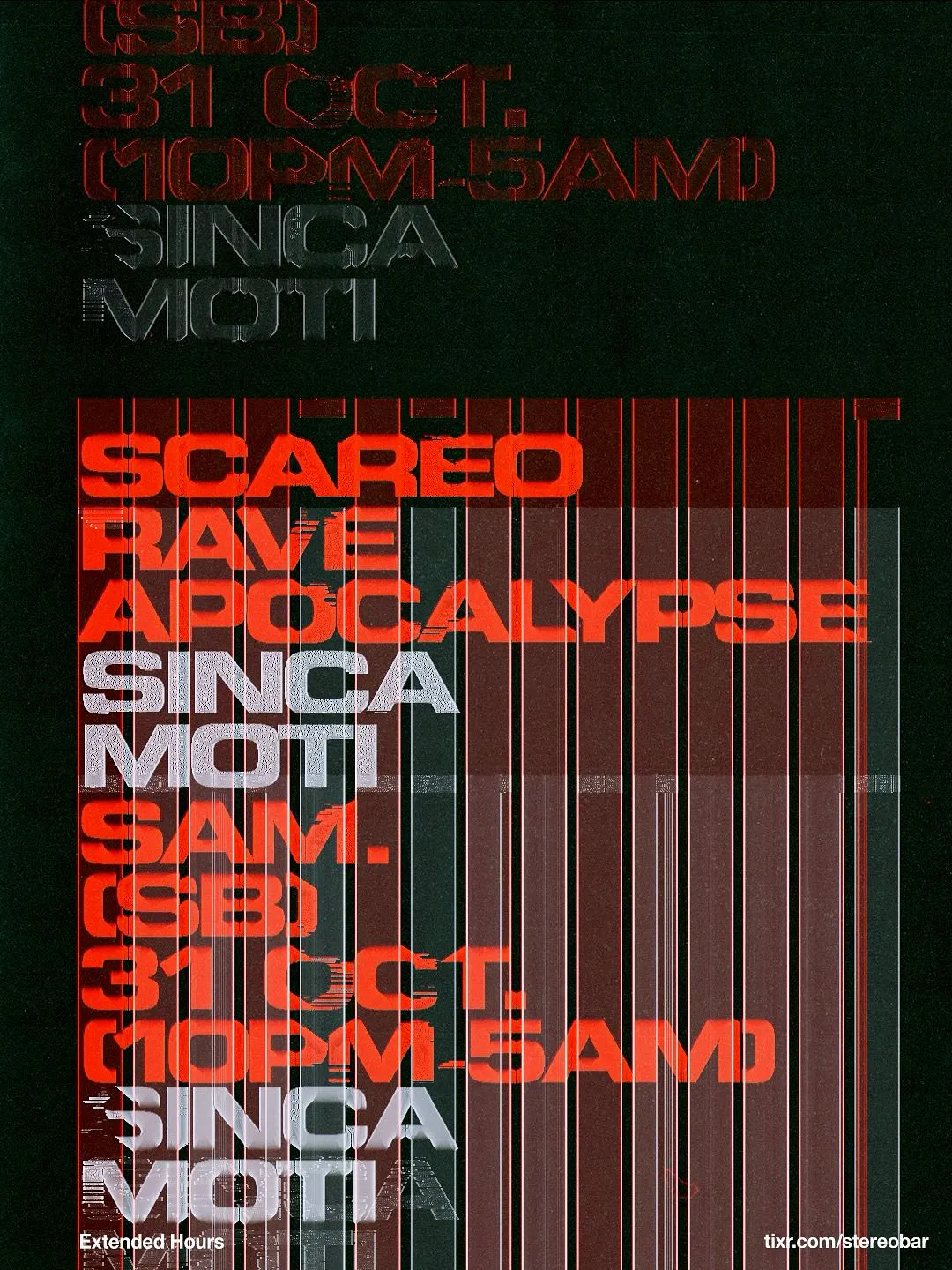 Scareo's Rave Apocalypse : Sinca | Moti at Stereobar