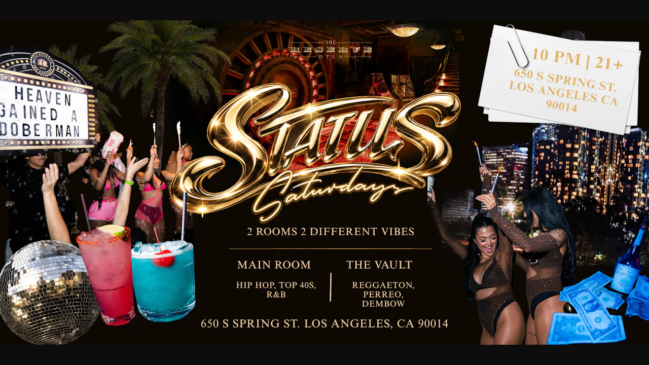 Status Saturdays DTLA | Hip Hop & Reggaeton | Free Before 10:30 | 21+