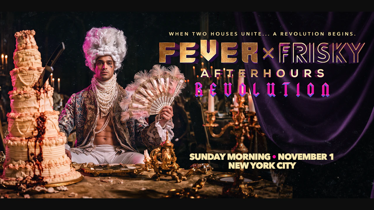 Fever x Frisky: Afterhours Revolution